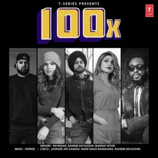 100X Ft. Raheem Devaughn