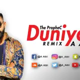 Duniya Remix Ft The PropheC