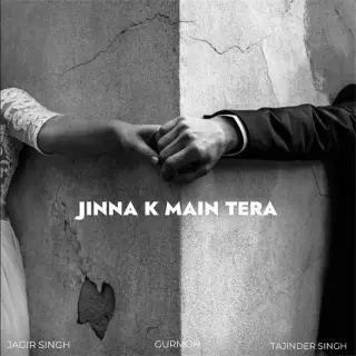 Jinna K Main Tera
