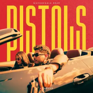 Pistols Ft. Karam Brar