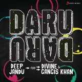 Daru Daru Ft Gangis Khan & Divine