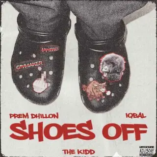 Shoes Off Ft. Iqbal