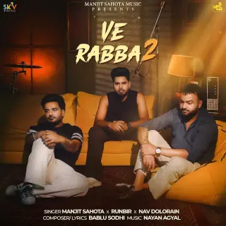 Ve Rabba 2 Ft. Nav Dolorain