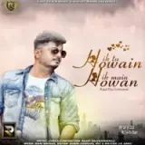 Ik Tu Howain Ik Main Howan