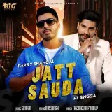 Jatt Sauda Ft. MixSingh
