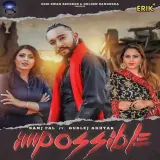 Impossible Ft. Gurlej Akhtar