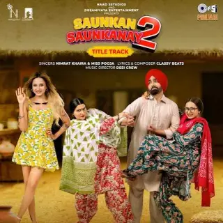 Saunkan Saunkanay 2 - Title Track