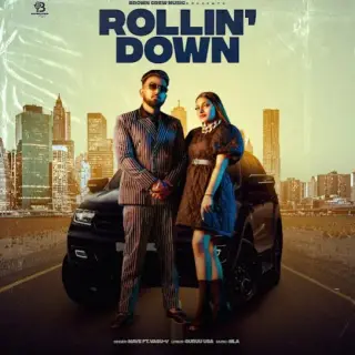 Rollin Down Ft. Vasu-V