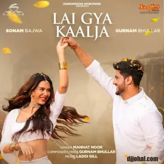 Lai Gya Kaalja