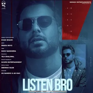 Listen Bro Ft. Pendu Boyz