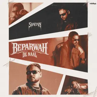 Beparwah De Naal