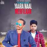 Yaara Naal Mehfilaan