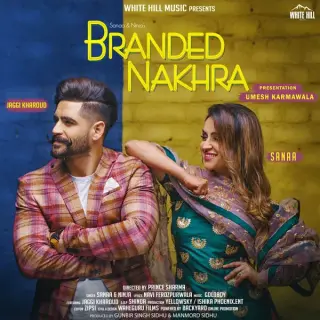 Branded Nakhra