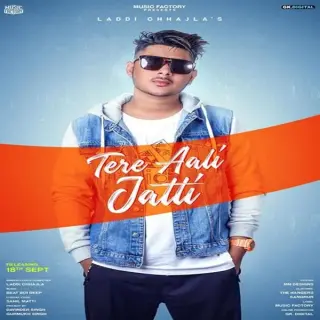 Tere Aali Jatti