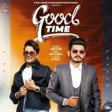 Good Time Ft. R Nait