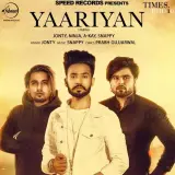 Yaariyan Ft. Ninja & A Kay