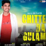 Chitte Da Gulam