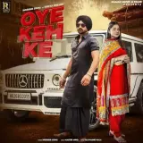 Oye Keh Ke