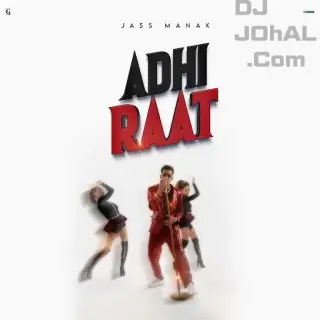 Adhi Raat (Love Thunder)