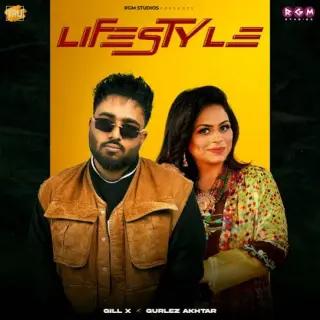 Lifestyle Ft. Gurlez Akhtar