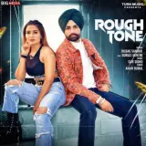 Rough Tone Ft. Gurlez Akhtar