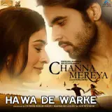 Hawa De Warke (Channa Mereya)