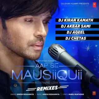 Aap Se Mausiiquii (International)