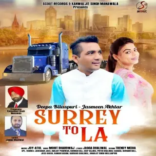 Surrey To LA Ft. Jasmeen Akhtar