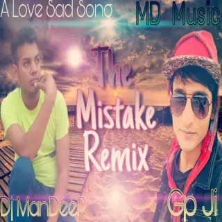 The Mistake