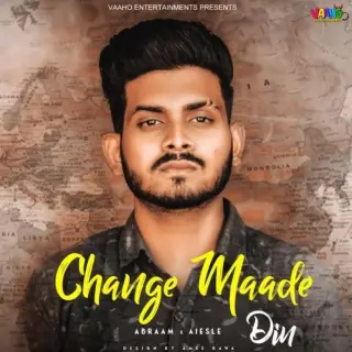 Change Maade Din