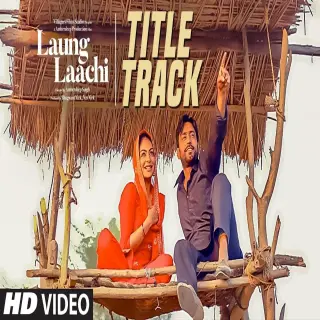 Laung Laachi
