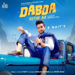 Dabda Kithe Aa (Full Mix)