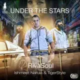 Under the Stars Ft. Tigerstyle