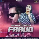 Fraud Ft. Afsana Khan