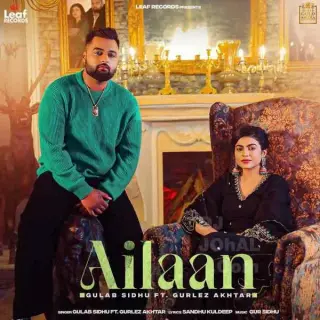 Ailaan Ft. Gur Sidhu