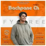 Bachpane Ch Ft. Polcia