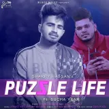 Puzzle Life Ft. Sucha Yaar