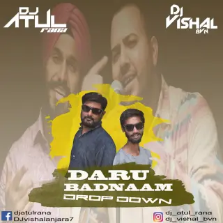 Daru Badnaam (Drop Down)