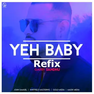 Yeah Baby Refix