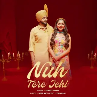 Nuh Tere Jehi