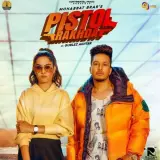 Pistol Rakhda Ft. Gurlez Akhtar
