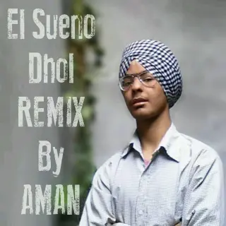 El Sueno Diljit Dosanjh Dhol Remix