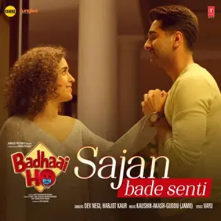 Sajan Bade Senti (Badhaai Ho)