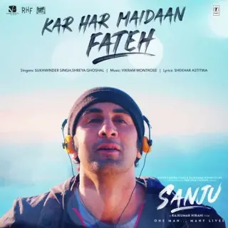 Kar Har Maidaan Fateh (Sanju)