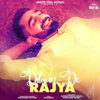 Dilaan De Rajya Ft. MixSingh