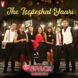 The Isspeshal Yaari (6 Pack Band 2.0)