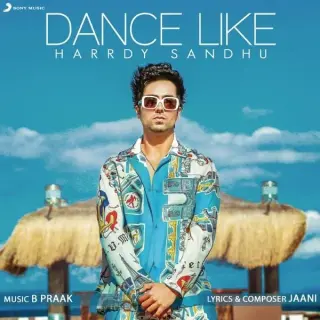 Dance Like Ft. B Praak