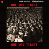One Way Ticket
