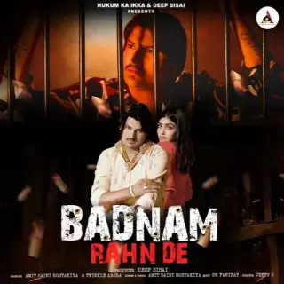 Badnam Rahn De