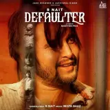 Defaulter Ft. Gurlez Akhtar